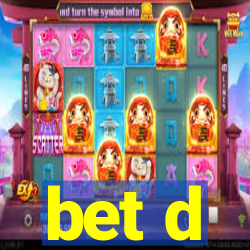 bet d