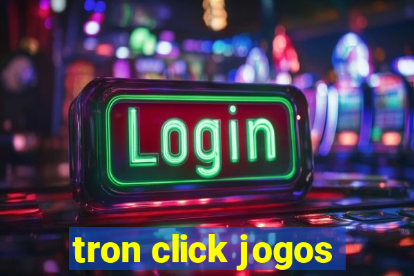 tron click jogos