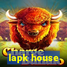 lapk house