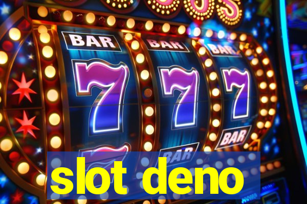 slot deno