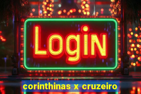 corinthinas x cruzeiro