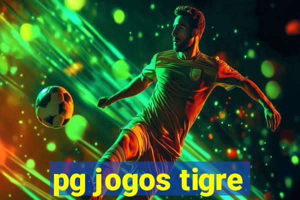 pg jogos tigre