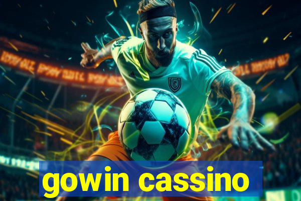 gowin cassino