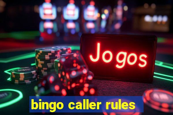 bingo caller rules