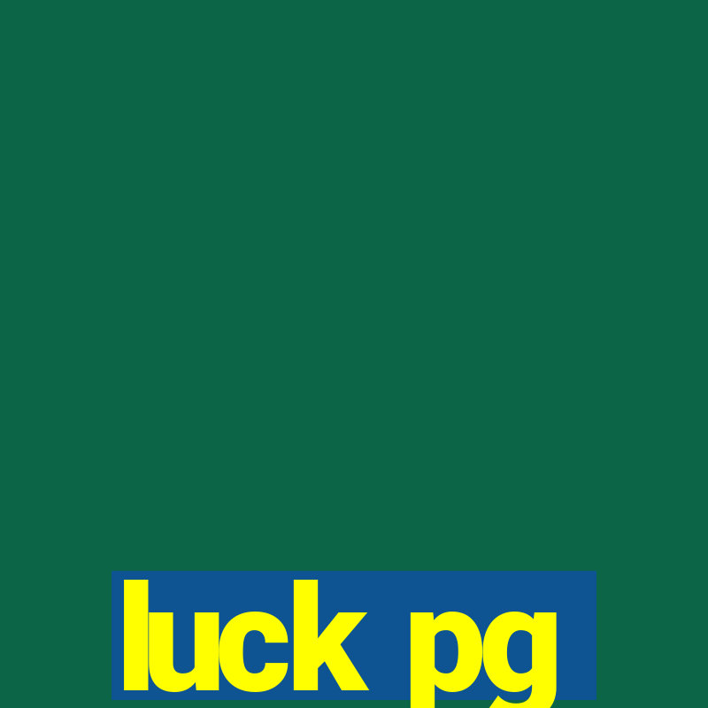 luck pg