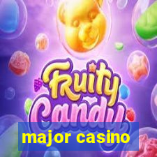 major casino