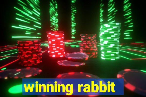 winning rabbit