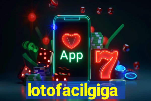 lotofacilgiga