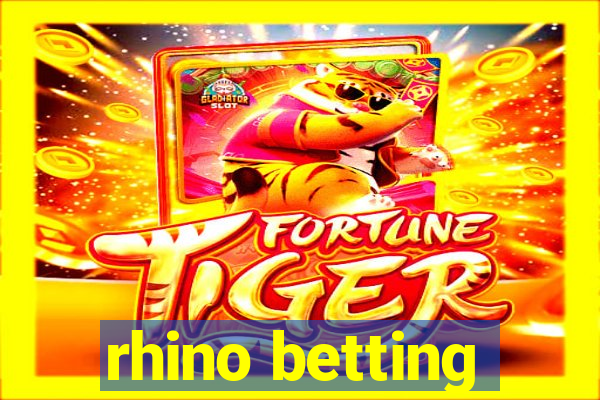 rhino betting