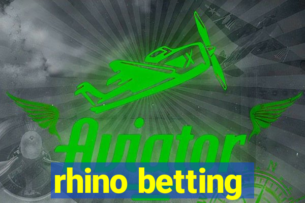 rhino betting