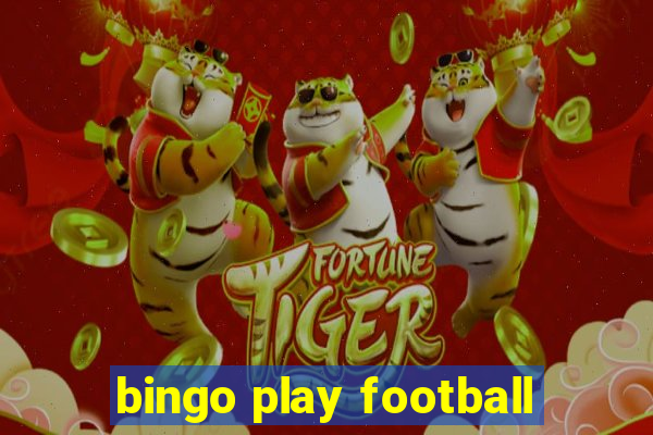 bingo play football