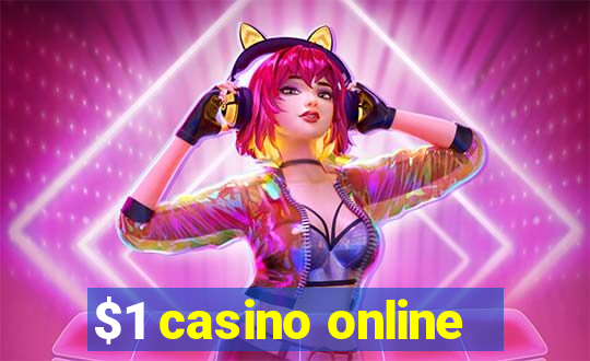 $1 casino online