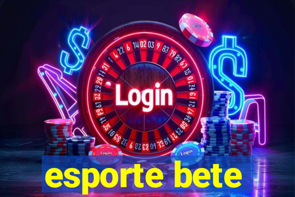 esporte bete