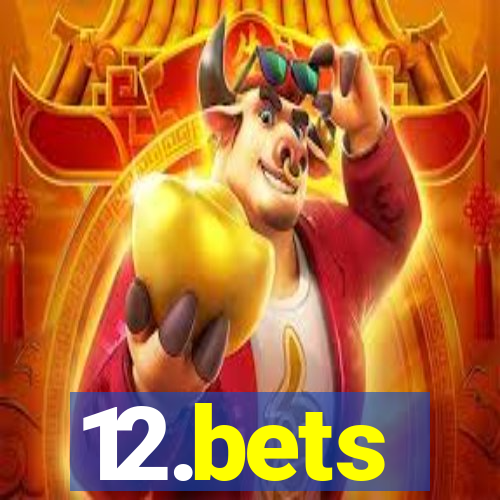 12.bets