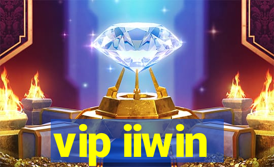 vip iiwin