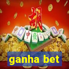 ganha bet