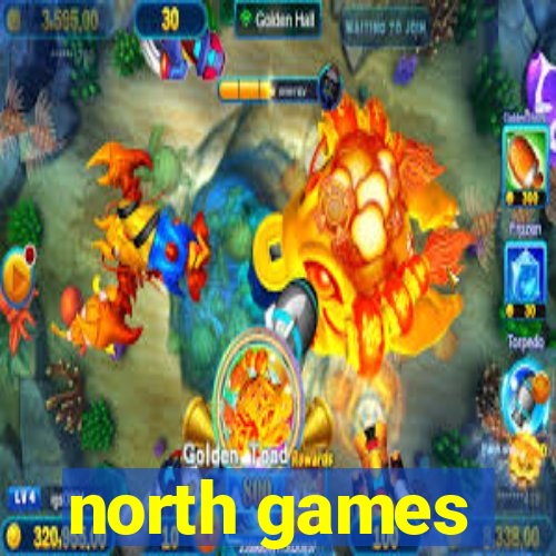 north games