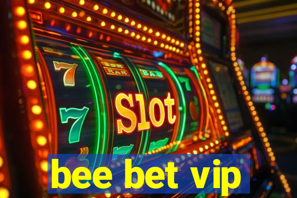 bee bet vip