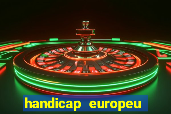 handicap europeu empate 1