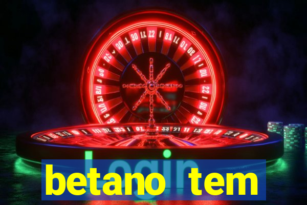 betano tem pagamento antecipado