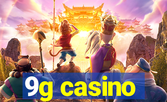 9g casino