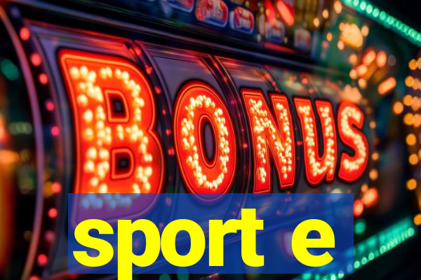 sport e