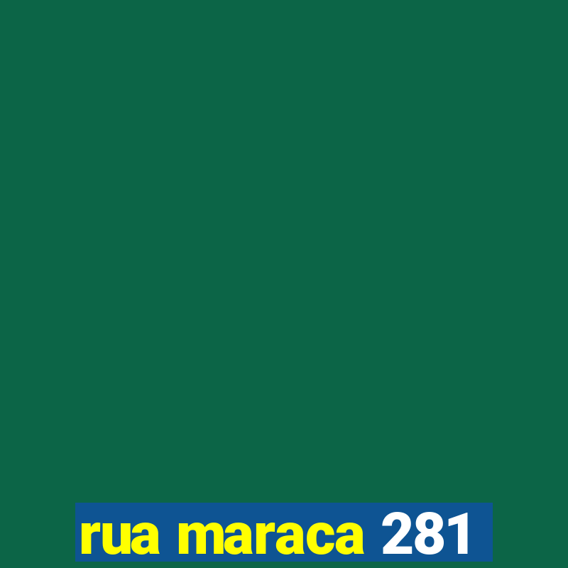 rua maraca 281