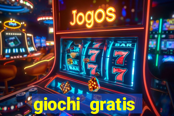 giochi gratis online slot machine