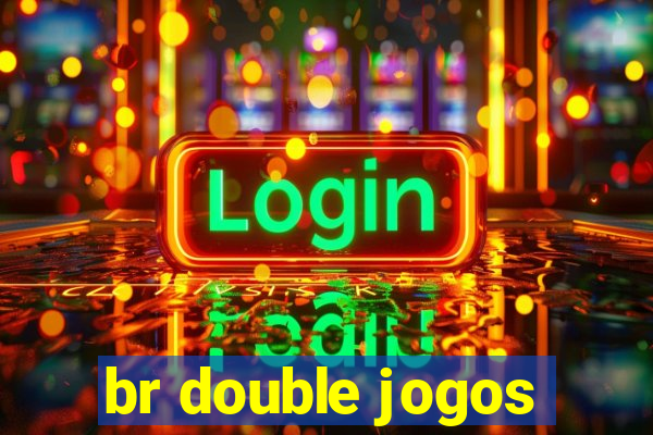 br double jogos