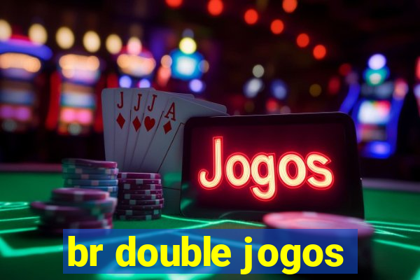 br double jogos