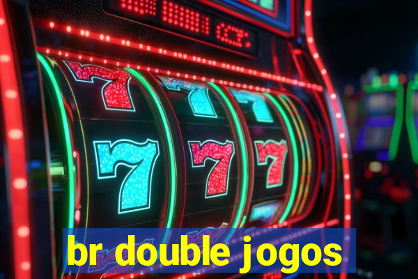 br double jogos