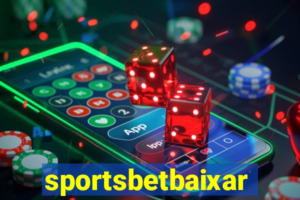 sportsbetbaixar