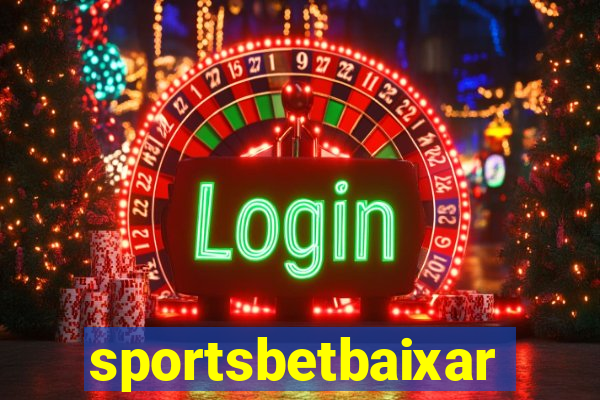 sportsbetbaixar