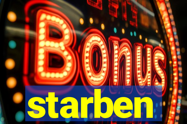 starben