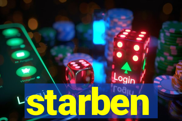 starben