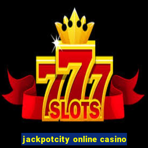 jackpotcity online casino