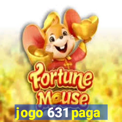 jogo 631 paga