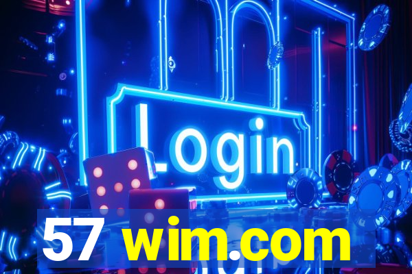 57 wim.com