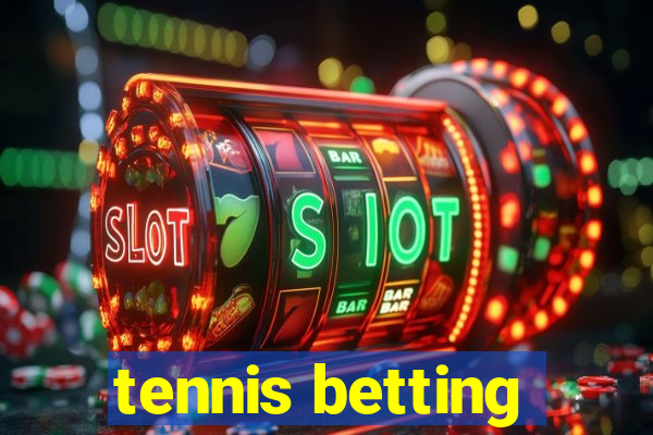 tennis betting