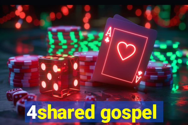 4shared gospel