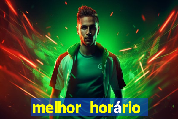 melhor horário para jogar fortune touro a noite