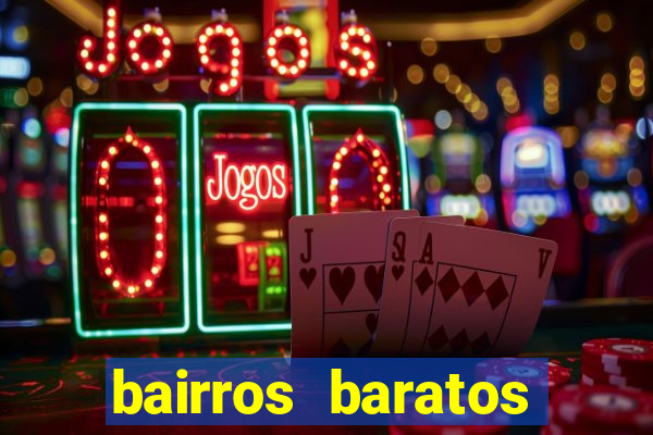 bairros baratos para morar em barcelona