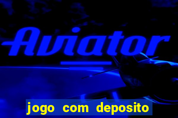 jogo com deposito de 1 real