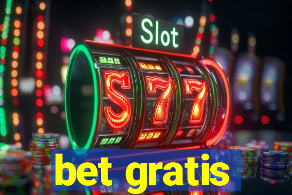 bet gratis