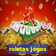 roletas jogos