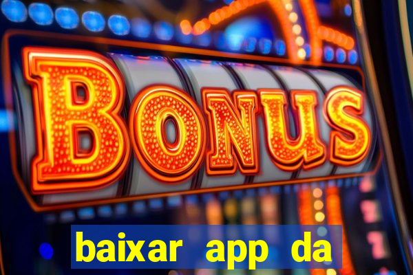 baixar app da estrela bet