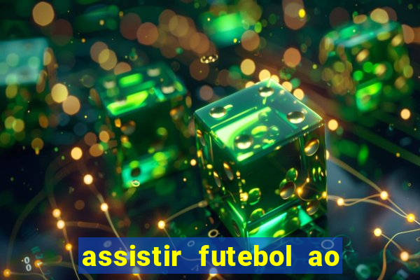 assistir futebol ao vivo gratis palmeiras