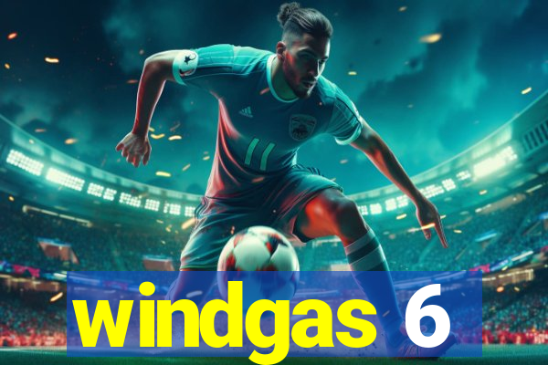 windgas 6