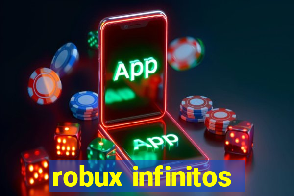 robux infinitos