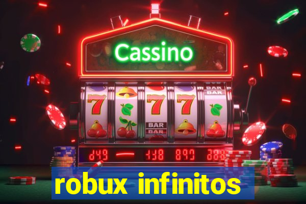 robux infinitos